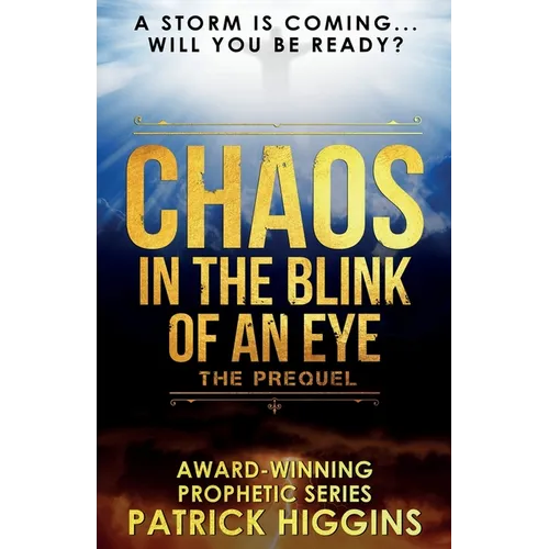 Chaos In The Blink Of An Eye: The Prequel