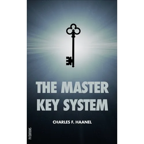 The Master Key System: with questionnaire and glossary