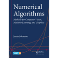 Numerical Algorithms: Methods for Computer Vision, Machine Learning, and Graphics