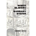 White Slavery in the Barbary States