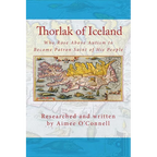 Thorlak of Iceland: Who Rose Above Autism to Become Patron Saint of His People - Paperback