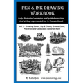 Pen & Ink Drawing Workbook vol 3: Learn to Draw Pleasing Pen & Ink Landscapes