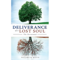 Deliverance of a Lost Soul