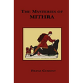 The Mysteries of Mithra