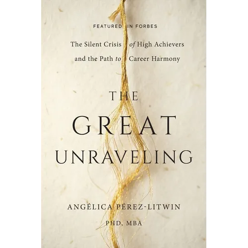 The Great Unraveling: The Silent Crisis of High Achievers and the Path to Career Harmony