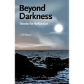Beyond Darkness: Words for Reflection