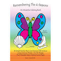 Remembering The 4-Seasons - Book 1 Companion: 30 Dementia, Alzheimer's, Seniors Interactive 4-Seasons Coloring Book - (Volume 1) 2nd Edition