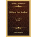 Millicent And Rosalind: A Love Story (1889)