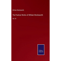 The Poetical Works of William Wordsworth: Vol. III