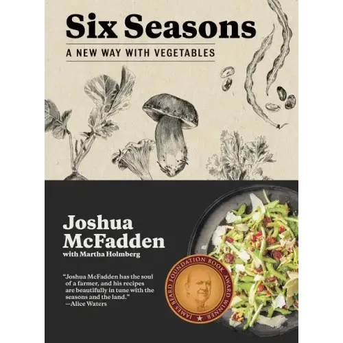 Six Seasons: A New Way with Vegetables
