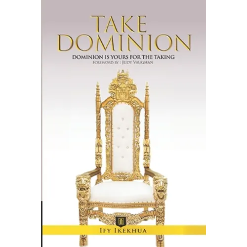Take Dominion