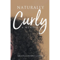 Naturally Curly: A Memoir