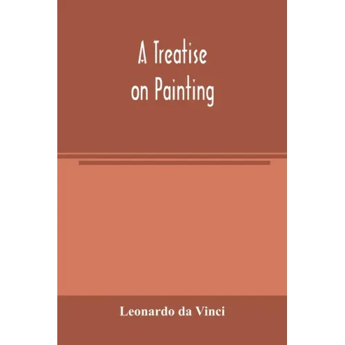 A treatise on painting
