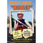 Patty Duke as Billie: Role Model or Sell-Out? - Paperback