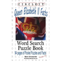 Circle It, Queen Elizabeth II Facts, Word Search, Puzzle Book