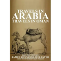 Travels in Arabia: Travels in Oman