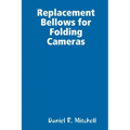 Replacement Bellows for Folding Cameras