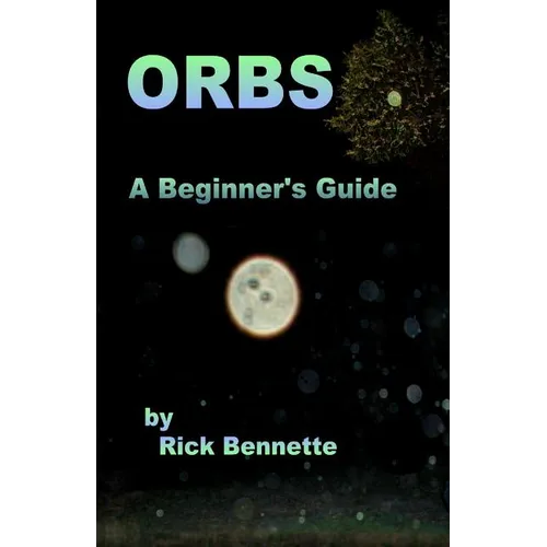 Orbs: What Are They?
