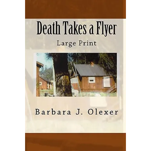 Death Takes a Flyer: Large Print