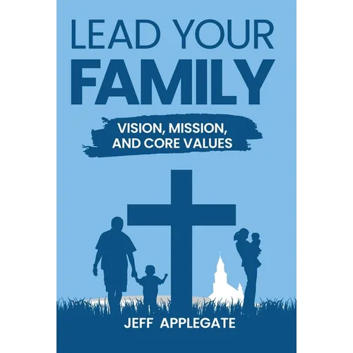 Lead Your Family