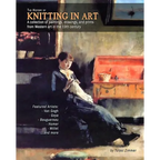The History of Knitting in Art: A collection of paintings, drawings, and prints from Western art in the 19th century