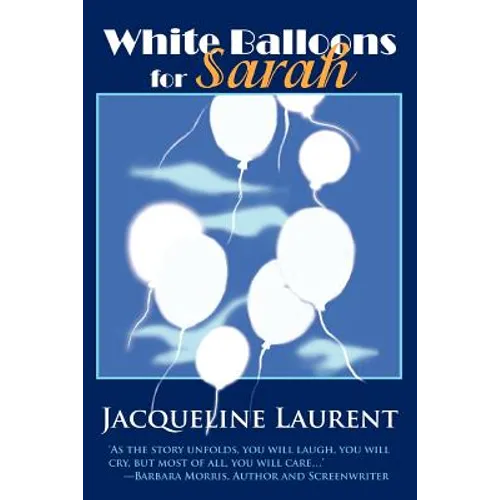 White Balloons for Sarah