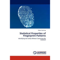 Statistical Properties of Fingerprint Patterns