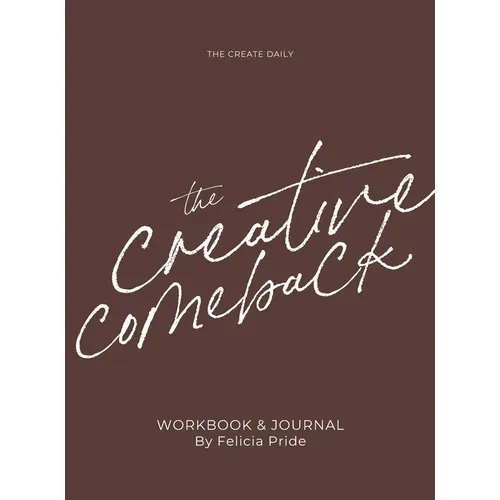 The Creative Comeback