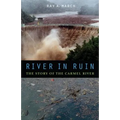 River in Ruin: The Story of the Carmel River