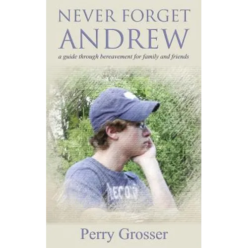 Never Forget Andrew