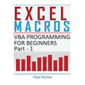 Excel Macros: VBA Programming for Beginners Part 1