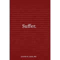 Suffer.