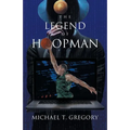 The Legend of Hoopman