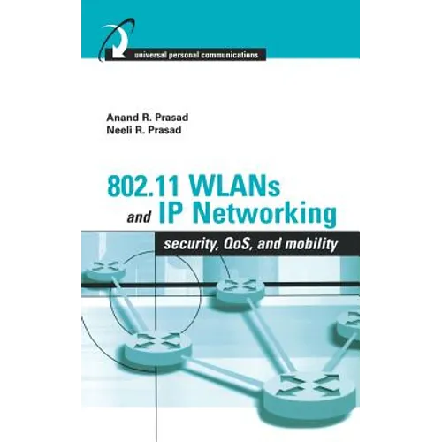 802.11 Wlans and IP Networking