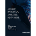 Advanced Mathematical Applications in Data Science
