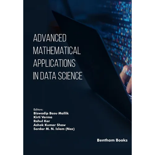 Advanced Mathematical Applications in Data Science