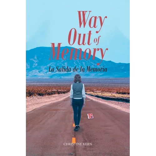 Way Out of Memory; La Salida de la Memoria