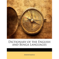 Dictionary of the English and Benga Languages
