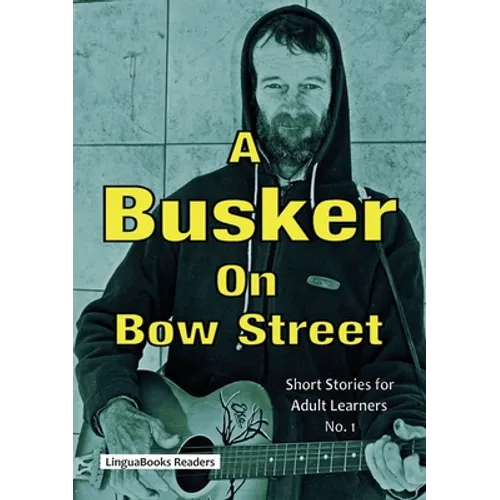 A Busker on Bow Street