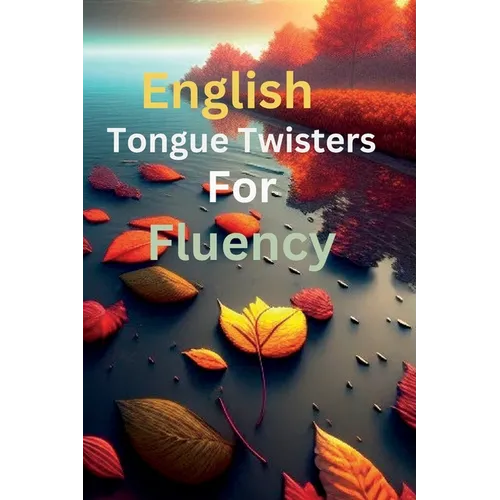 English tongue twisters for fluency