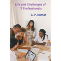 Life and Challenges of IT Professionals