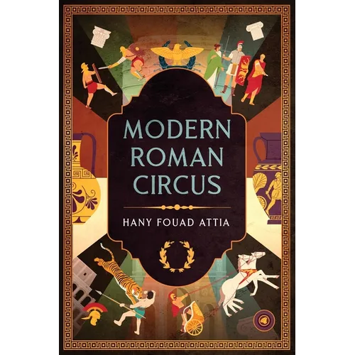 Modern Roman Circus
