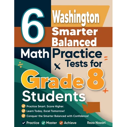 6 Virginia SOL Math Practice Tests for Grade 8 Students: A Complete Guide to Building Math Mastery and Excelling on the Virginia SOL Test