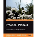 Practical Plone 3: A Beginner's Guide to Building Powerful Websites