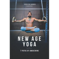 New Age Yoga - 7 Paths of Awakening