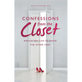 Confessions from the Closet: Would You Like to Know the Other Side?