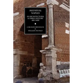 Medieval Naples: An Architectural & Urban History, 400-1400