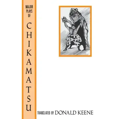 The Major Plays of Chikamatsu