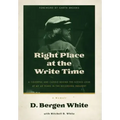 Right Place at the Write Time