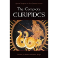 The Complete Euripides: Volume V: Medea and Other Plays